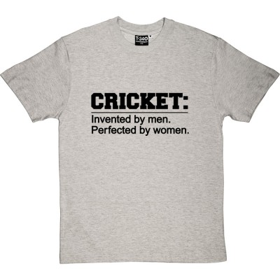Cricket: Invented by Men, Perfected by Women
