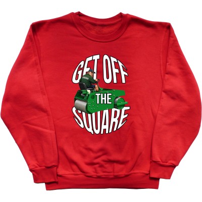 Get Off The Square!