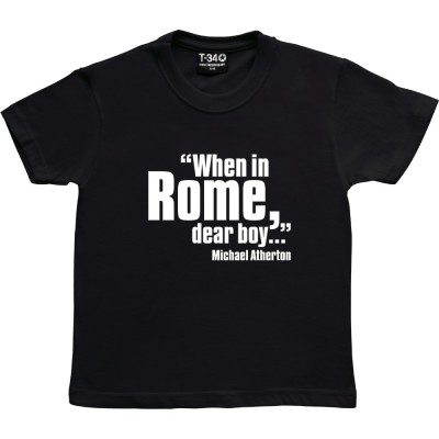 Michael Atherton "When In Rome, Dear Boy"