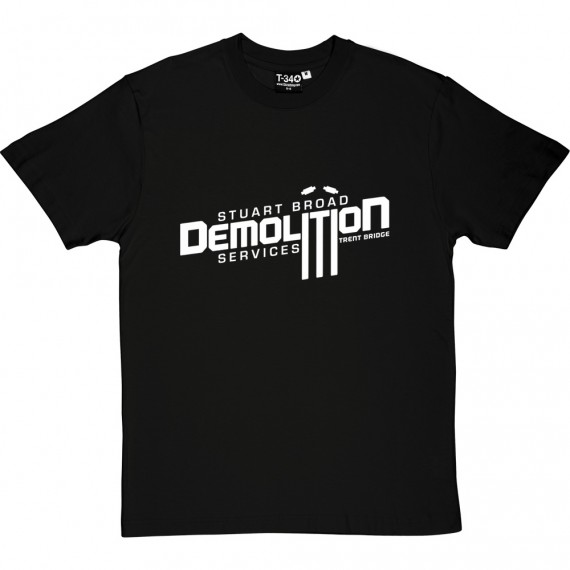 Stuart Broad Demolition Services T-Shirt
