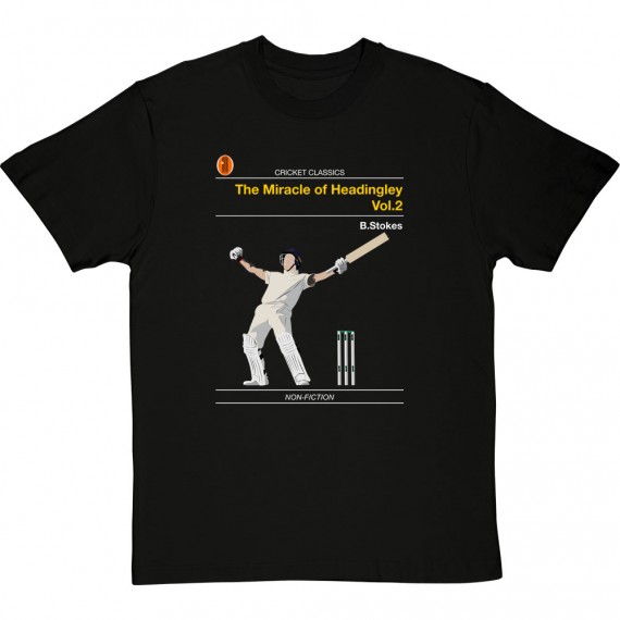 The Miracle of Headingley Volume 2 T-Shirt