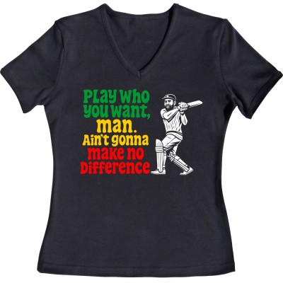 Viv Richards "Play Who You Want, Man..." Quote